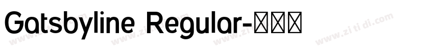 Gatsbyline Regular字体转换